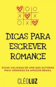 Capa do livor - Dicas para Escrever Romance