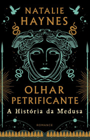 Capa do livor - Olhar Petrificante: A história da Medusa