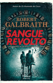 Capa do livor - Série Cormoran Strike 05 - Sangue Revolto