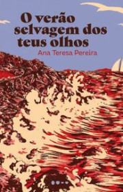 Capa do livor - O verão selvagem dos teus olhos