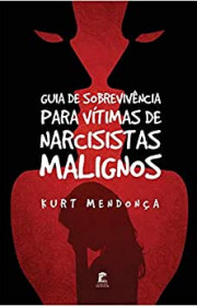 Capa do livor - Guia de Sobrevivência Para Vítimas de Narcisistas...