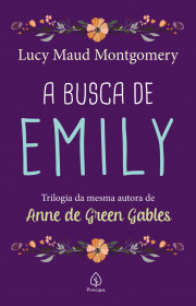 Capa do livor - Série Emily de Lua Nova 03 - A Busca de Emily (Ed....