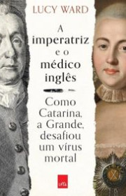 Capa do livor - A Imperatriz e o Médico Inglês