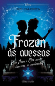 Capa do livor - Twisted Tales 07 - Frozen às Avessas