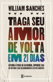 Capa do livor - Traga Seu Amor de Volta em 21 Dias