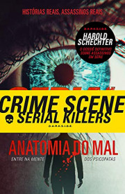 Capa do livor - Serial Killers: Anatomia do Mal