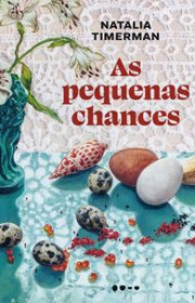 Capa do livor - As Pequenas Chances