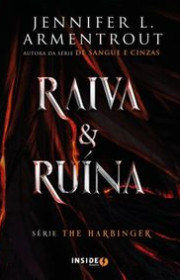 Capa do livor - Série The Harbinger 02 - Raiva & Ruína