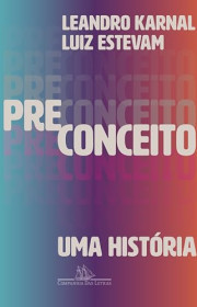 Capa do livor - Preconceito: uma história