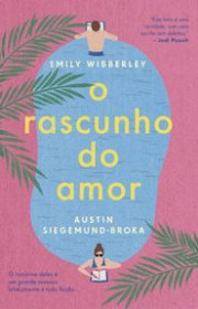 Capa do livor - O Rascunho do Amor