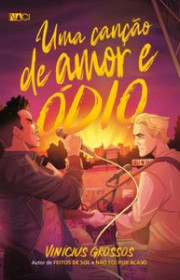 Capa do livor - Uma Canção de Amor e Ódio