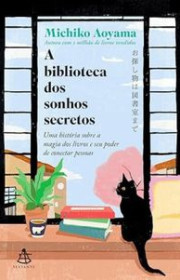 Capa do livor - A Biblioteca dos Sonhos Secretos