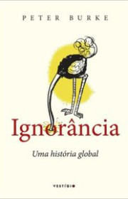 Capa do livor - Ignorância: Uma história global